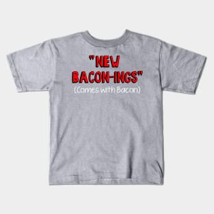 New Bacon-nings Kids T-Shirt